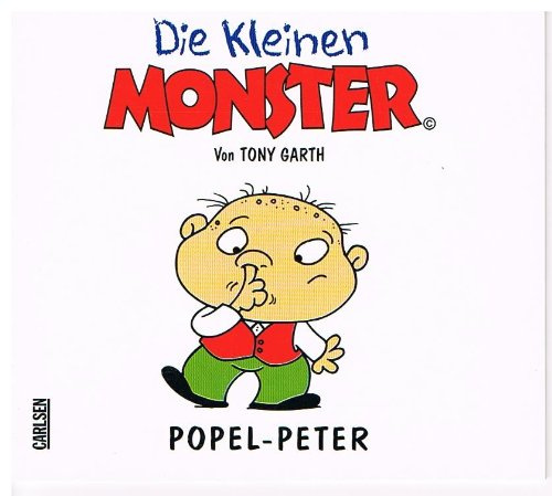 Popel-Peter Die kleinen Monster