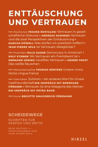 Enttäuschung und Vertrauen (Scheidewege Printausgabe)