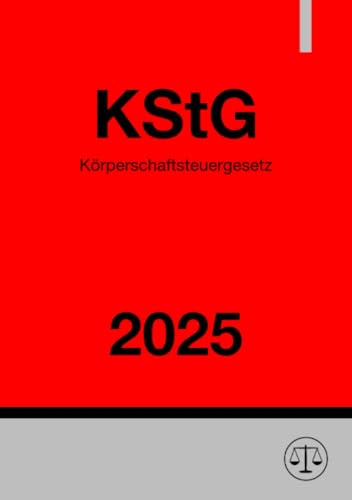 Körperschaftsteuergesetz - KStG 2025: DE