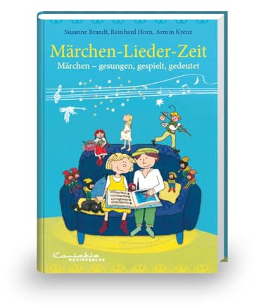 Märchen-Lieder-Zeit: Buch