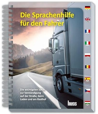 Die Sprachenhilfe für den Fahrer: Praktische Verständigungshilfe für Lkw-Fahrer in Europa