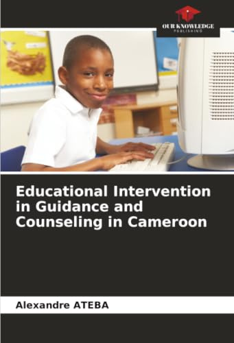 Educational Intervention in Guidance and Counseling in Cameroon: DE