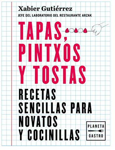 Tapas, pintxos y tostas (Cocina Temática)