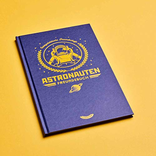 Stratier Astronauten | blaues FREUNDEBUCH für angehende Raumfahrer*innen | 29x17,5 cm, 48 Seiten, Leinen-Hardcover, Deutsch