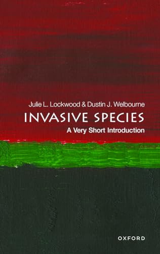Invasive Species: A Very Short Introduction