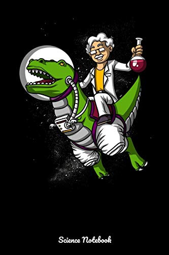 Science Notebook: Chemistry Teacher Riding Dinosaur Notebook