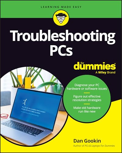 Troubleshooting PCs For Dummies (For Dummies (Computer/Tech))