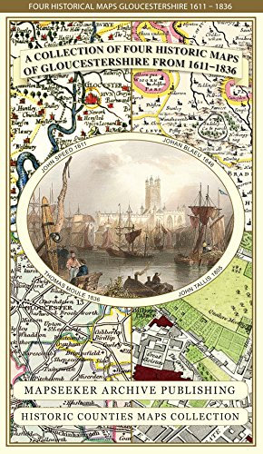 Collection of Four Historic Maps of Gloucestershire from 161