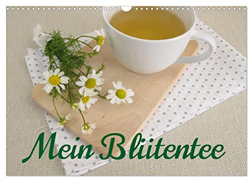Mein Blütentee (Wandkalender 2026 DIN A3 quer), CALVENDO Monatskalender: Blütentee minimalistisch fotografiert. (CALVENDO Lifestyle)