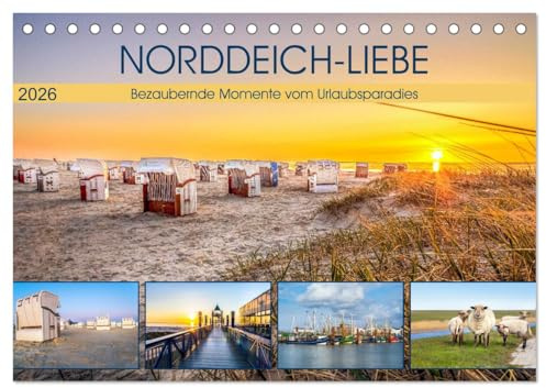 NORDDEICH-LIEBE (Tischkalender 2026 DIN A5 quer), CALVENDO Monatskalender: Bezaubernde Momente vom Urlaubsparadies (CALVENDO Natur)