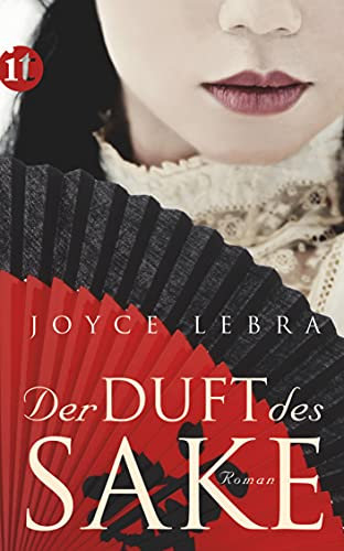 Der Duft des Sake: Roman (insel taschenbuch)
