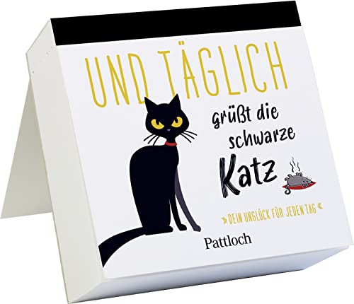 Und täglich grüßt die schwarze Katz: Dein Unglück für jeden Tag