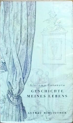 Geschichte meines Lebens (Aufbau Taschenbücher)