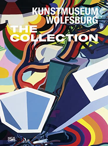 Kunstmuseum Wolfsburg. Die Sammlung (Zeitgenössische Kunst)