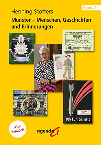 Münster – Menschen, Geschichten und Erinnerungen: Band 2