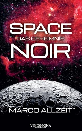 Space Noir: Das Geheimnis