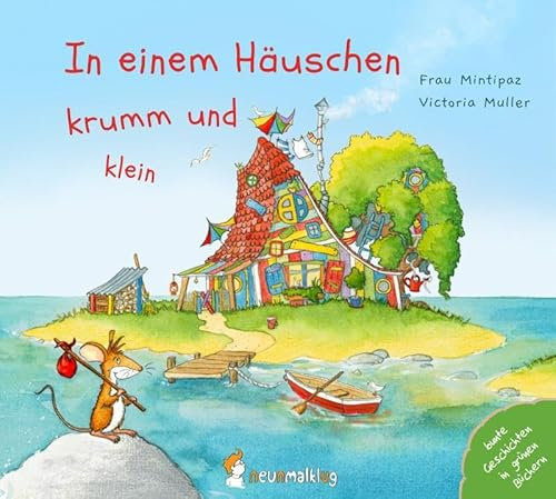 In einem Häuschen krumm und klein: Eine wimmelige Mitmach- und Gute-Nacht-Geschichte für Kinder ab 2 Jahren.