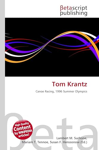 Tom Krantz: Canoe Racing, 1996 Summer Olympics