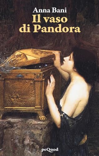 Il vaso di Pandora (Pequod)