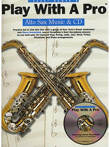 Play With a Pro: Alto Saxophone