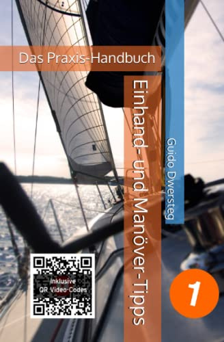 Einhand- und Manöver-Tipps: Das Praxis-Handbuch