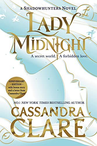 Lady Midnight: Collector's Edition: Volume 1 (The Dark Artifices)