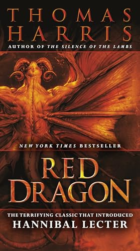 Red Dragon Hannibal Lecter Book 1 Thomas Harris