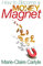 How to Become a Money Magnet
