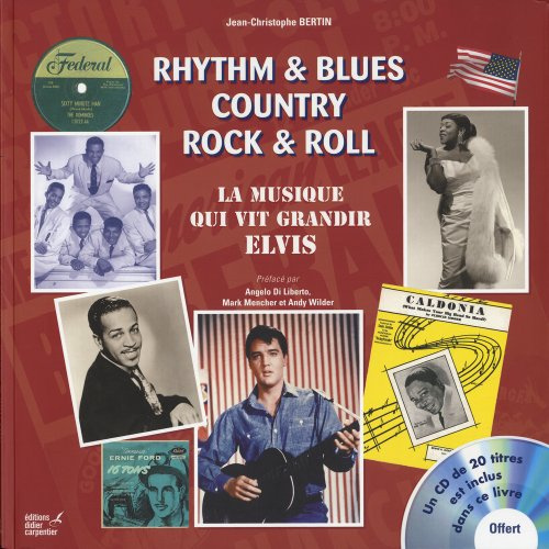 Rythm & Blues Country Rock & Roll: La Musique vit grandir Elvis