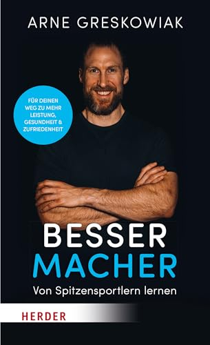 Bessermacher: Von Spitzensportlern lernen