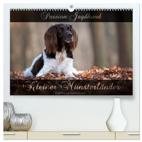 Passion Jagdhund - Kleiner Münsterländer (hochwertiger Premium Wandkalender 2026 DIN A2 quer), Kunstdruck in Hochglanz: Kleiner Münsterländer Vorstehhund - Ein Leben neben der Jagd (CALVENDO Tiere)