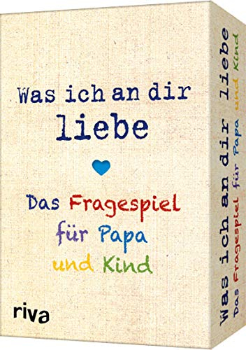Was ich an dir liebe – Das Fragespiel für Papa und Kind: Liebevolle Fragen für unterhaltsame Momente. Das perfekte Geschenk für Vatertag, Weihnachten und Geburtstag
