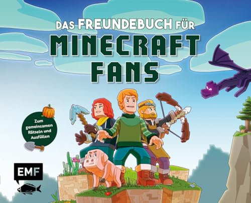 Das Freundebuch für Minecraft-Fans: Mit Geburtstagskalender und Seiten zum gemeinsam Rätseln und Ausfüllen