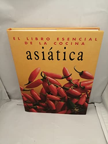 El Libro Esencial De La Cocina Asiática (FONDO)
