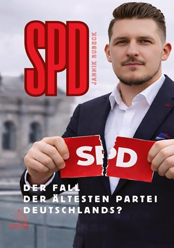 SPD – Der Fall der ältesten Partei Deutschlands?