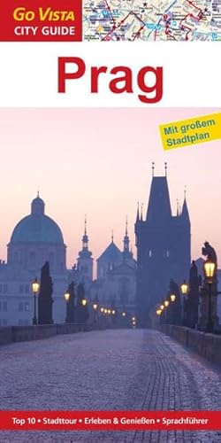 GO VISTA: Reiseführer Prag: Mit Faltkarte
