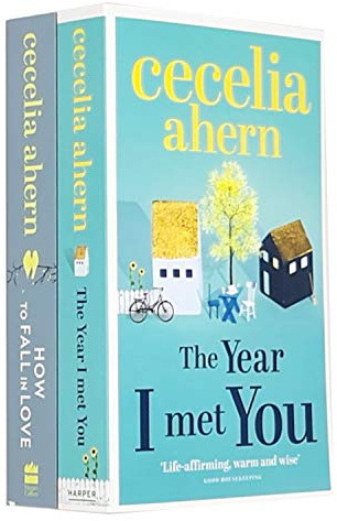 The Year I Met You & How to Fall in Love By Cecelia Ahern 2 Books Collection Set