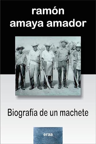 Biografia de Un Machete