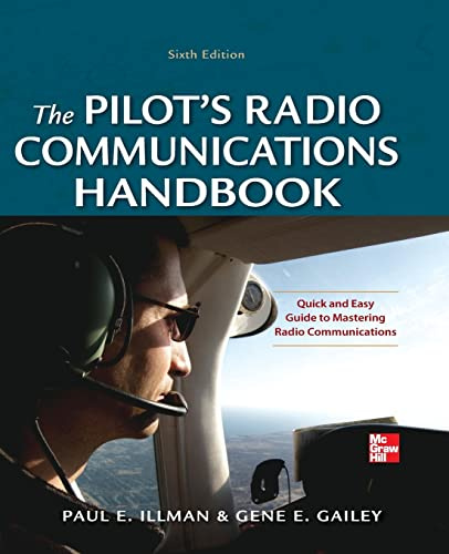 Pilot's Radio Communications Handbook Sixth Edition (AVIATION)