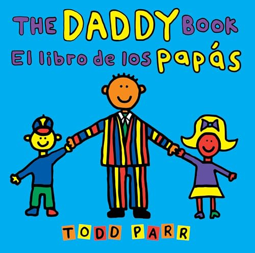 The Daddy Book / El libro de los papás (Spanish and English Edition)