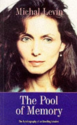 Pool of Memory: The Autobiography of an Unwilling Intuitive