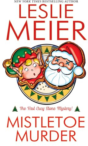 Mistletoe Murder (Lucy Stone Mystery)