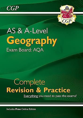 A-Level and AS Geography: AQA Complete Revision & Practice (with Online Edition): for the 2026 and 2027 exams (CGP A-Level Geography)