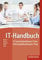 IT-Handbuch: IT-Systemkaufmann/-frau Informatikkaufmann/-frau