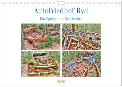 Autofriedhof Ryd (Wandkalender 2026 DIN A4 quer), CALVENDO Monatskalender: Ein Autofriedhof als historisches Museum (CALVENDO Technologie)