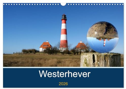 Westerhever (Wandkalender 2026 DIN A3 quer), CALVENDO Monatskalender: An und Aussichten aus Westerhever in Schleswig-Holstein (CALVENDO Natur)