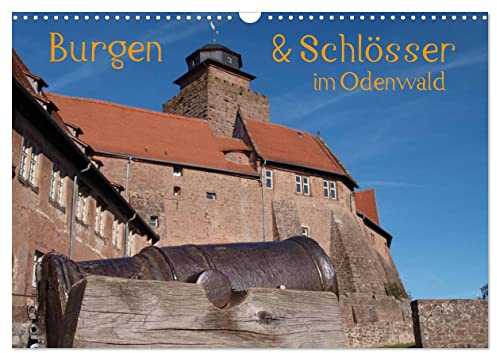 Burgen & Schlösser im Odenwald (Wandkalender 2026 DIN A3 quer), CALVENDO Monatskalender (CALVENDO Orte)