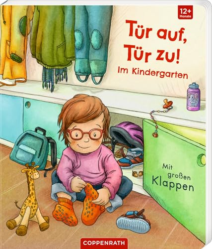 Tür auf, Tür zu!: Im Kindergarten: mit extragroßen Klappen zum Suchen und Entdecken, ab 12 Monate