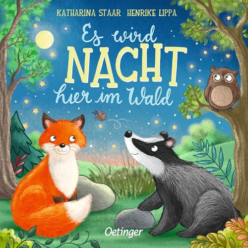 Es wird Nacht hier im Wald: Pappbilderbuch mit erstem Sachwissen über den Wald bei Nacht für Kinder ab 18 Monaten