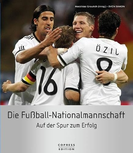 Die Fußball-Nationalmannschaft: Auf der Spur zum Erfolg